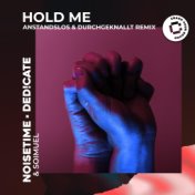 Hold Me (A&D Remix)