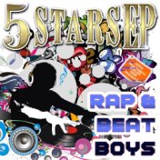 5 Stars EP - Rap & Beat Boys
