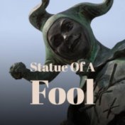 Statue Of A Fool