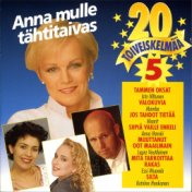 20 Toiveiskelmää 5 - Anna mulle tähtitaivas