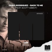 Back to Me (feat. Scott Abbot) (DBN Remix)