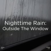 !!!" Nighttime Rain: Bedroom  "!!!