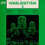 Venäläisittäin 3