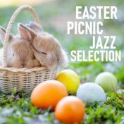 Easter Picnic Jazz Selection