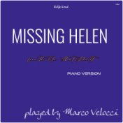 Missing Helen (Music Inspired by the Film) (From About Schmidt (Piano Version))