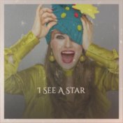 I See A Star