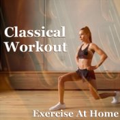 Classical Workout Exercise At Home