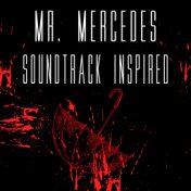 Mr. Mercedes (Soundtrack Inspired)