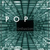 Pop Infusion