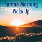 Serene Morning Wake Up