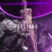 My Feelings (Raaban Remix)