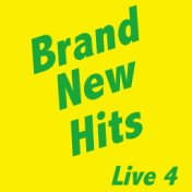 Brand News Hits Live, Vol. 4