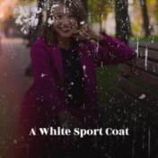A White Sport Coat