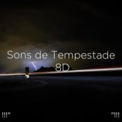 !!!" Sons de Tempestade 8D "!!!