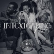 Intoxicating Night: Sexy Chillout Music For The Party 2021