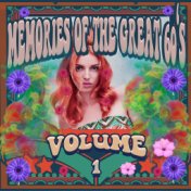 Memories of the Great Sixties, Vol. 1