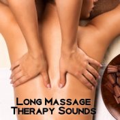 Long Massage Therapy Sounds – Very Relaxing Spa Music, Nature Melodies, Animals, Water, Piano