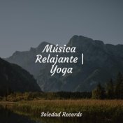 Música Relajante | Yoga