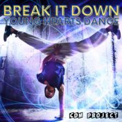 Break It Down! - Young Hearts Dance