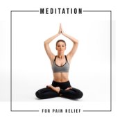 Meditation for Pain Relief