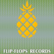 Flip-Flops Records