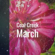 Coal Creek March