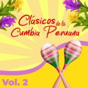 Clásicos de la Cumbia Peruana Vol. 2