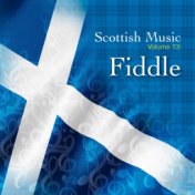 Scottish Music, Vol. 13 - Fiddle