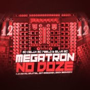 Megatron no Doze