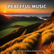 #01 Peaceful Music for Sleep, Relaxation, Studying, Background Noise