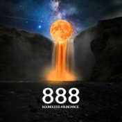 888 Boundless Abundance