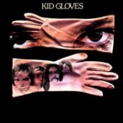 Kid Gloves