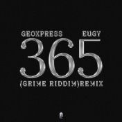 365 (Grime Riddim) (Remix)