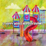 12 Happy World Nursery Rhymes