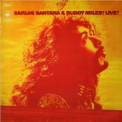 Carlos Santana & Buddy Miles! Live!