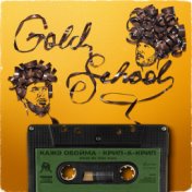 GOLD SCHOOL (prod. by ONE MAN)