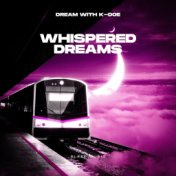 Whispered Dreams: Sleep Music