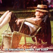35 Specialised Sounds For Sleep