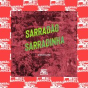 Sarradão Sarradinha