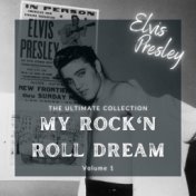 My Rock'n Roll Dream - The Ultimate Collection (Volume 1)