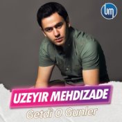 Getdi O Gunler