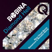 Diamond Hell (Remixes)