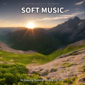 #01 Soft Music for Napping, Relaxing, Reading, the Office