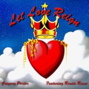 Let Love Reign