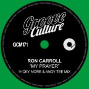 My Prayer (Micky More & Andy Tee Mixes)