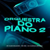 Orquestra do Piano 2