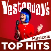 Yesterday's Top Hits: Musicals