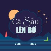 Cá sấu lên bờ