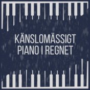 Känslomässigt piano i regnet