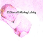 32 Storm Wellbeing Lullaby